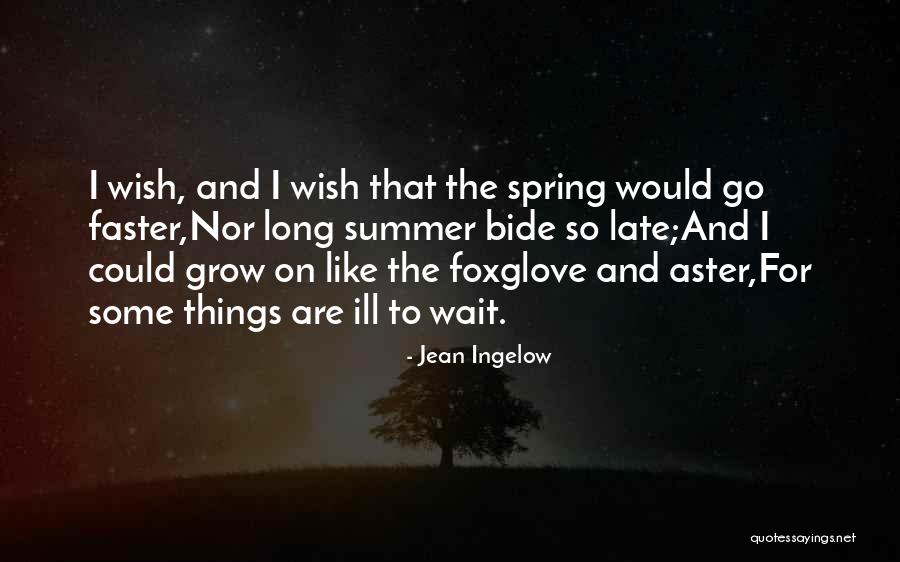 Jean Ingelow Quotes 245730