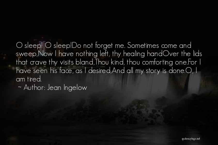 Jean Ingelow Quotes 678036