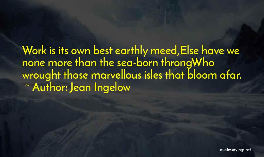 Jean Ingelow Quotes 739749