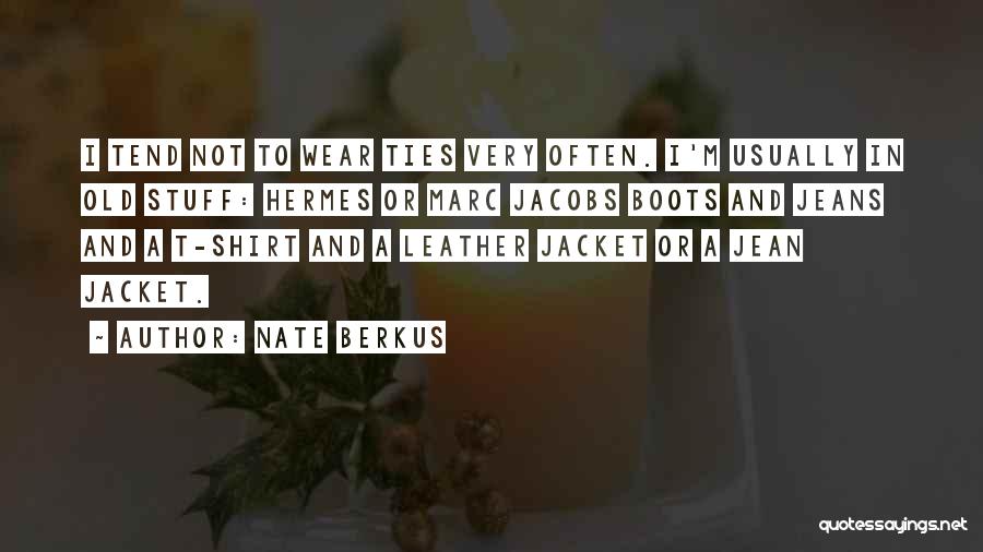 Jean Jacket Quotes By Nate Berkus