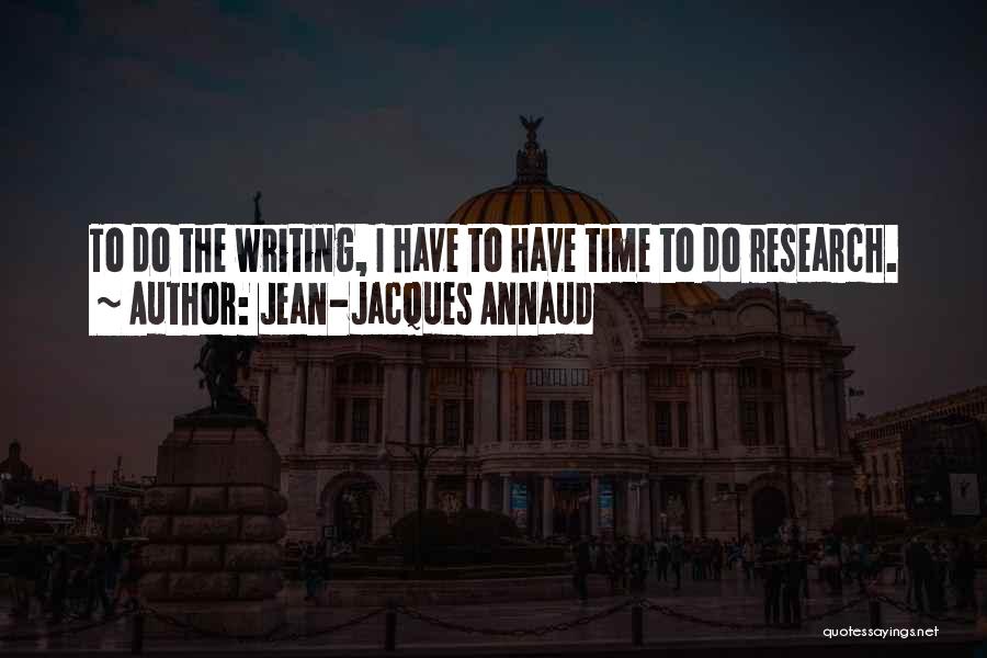 Jean-Jacques Annaud Quotes 1568740