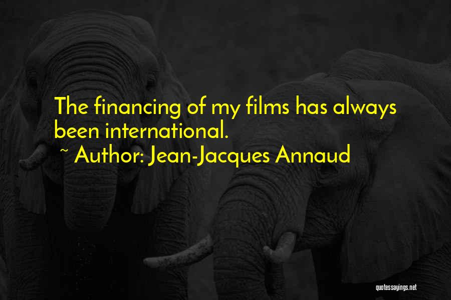 Jean-Jacques Annaud Quotes 586557