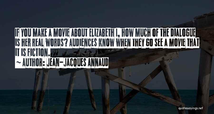 Jean-Jacques Annaud Quotes 886200