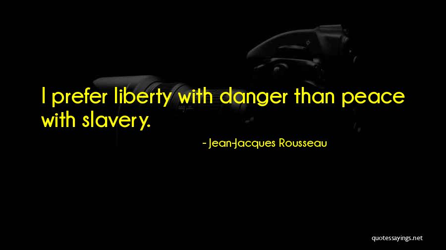 Jean Jacques Rousseau Freedom Quotes By Jean-Jacques Rousseau Jean Jacques Rousseau Freedom Quotes By Jean-Jacques Rousseau