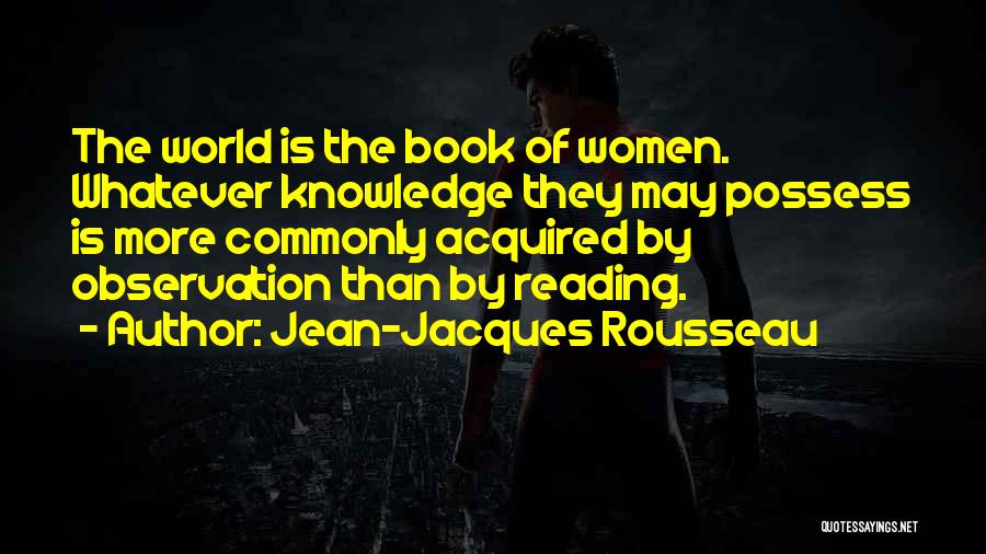 Jean-Jacques Rousseau Quotes 1685428