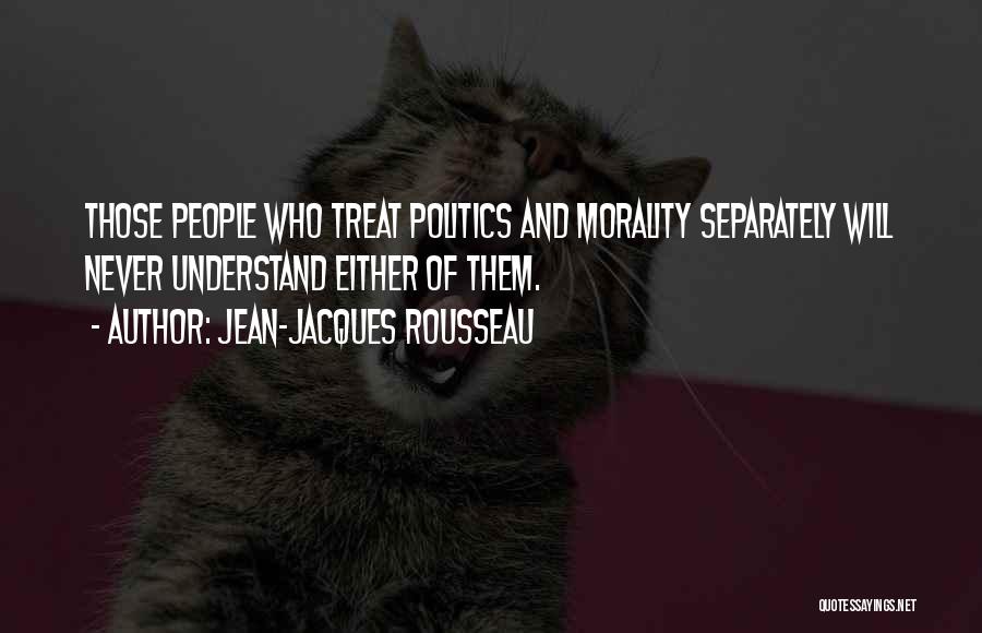 Jean-Jacques Rousseau Quotes 735281
