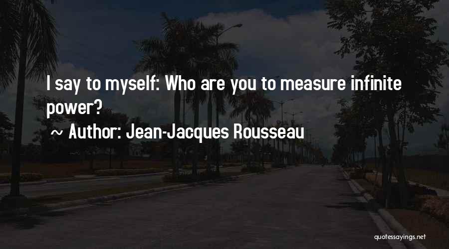 Jean-Jacques Rousseau Quotes 858439