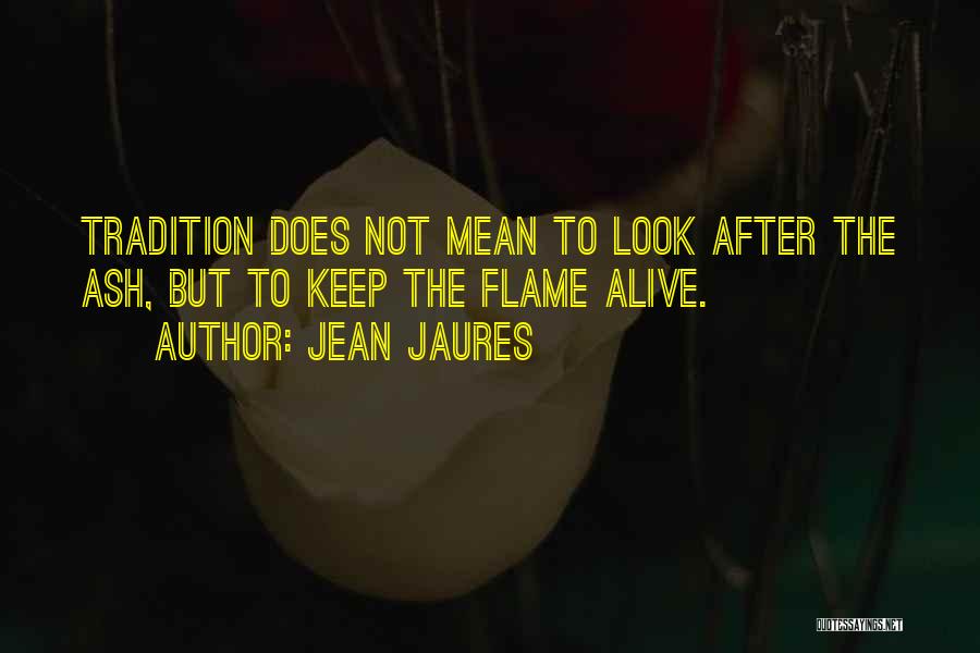 Jean Jaures Quotes 2127824