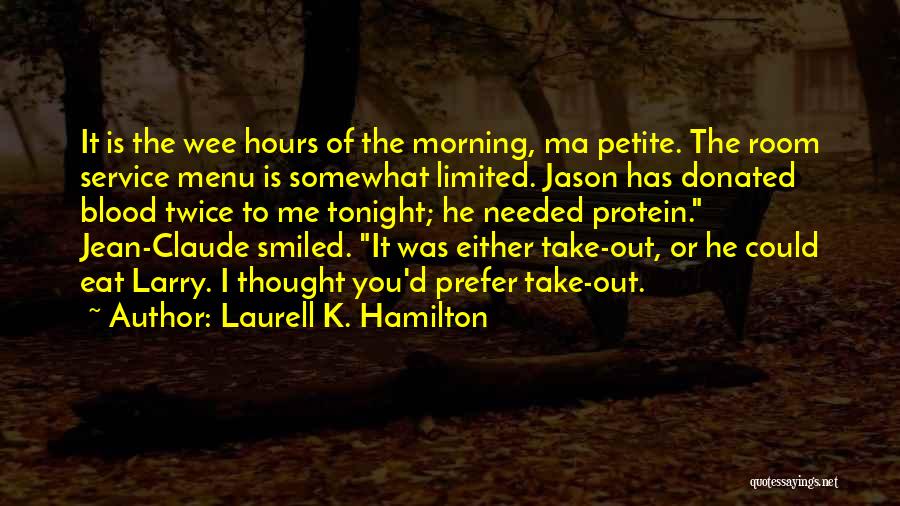 Jean K Jean Quotes By Laurell K. Hamilton