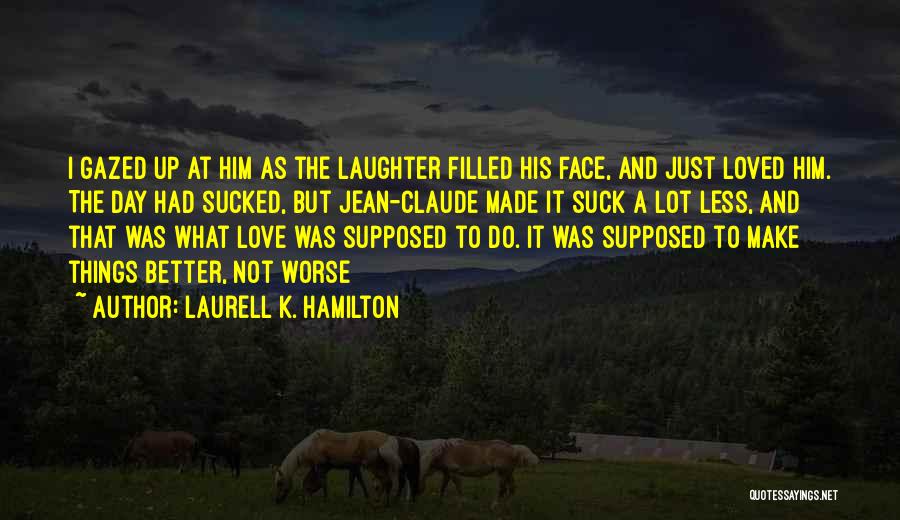 Jean K Jean Quotes By Laurell K. Hamilton