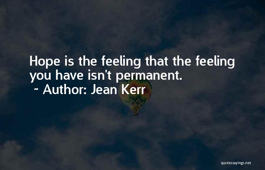 Jean Kerr Quotes 1292575