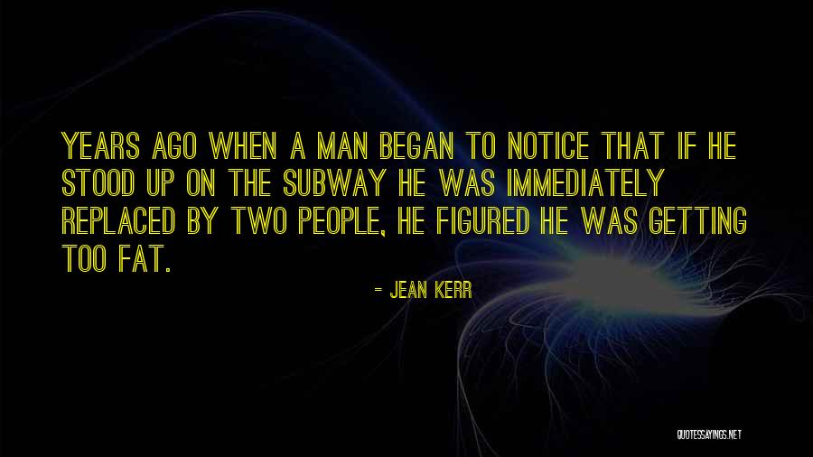 Jean Kerr Quotes 2151196