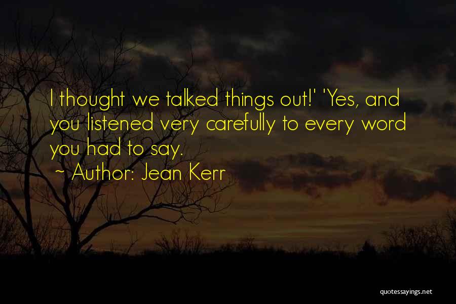 Jean Kerr Quotes 2160860