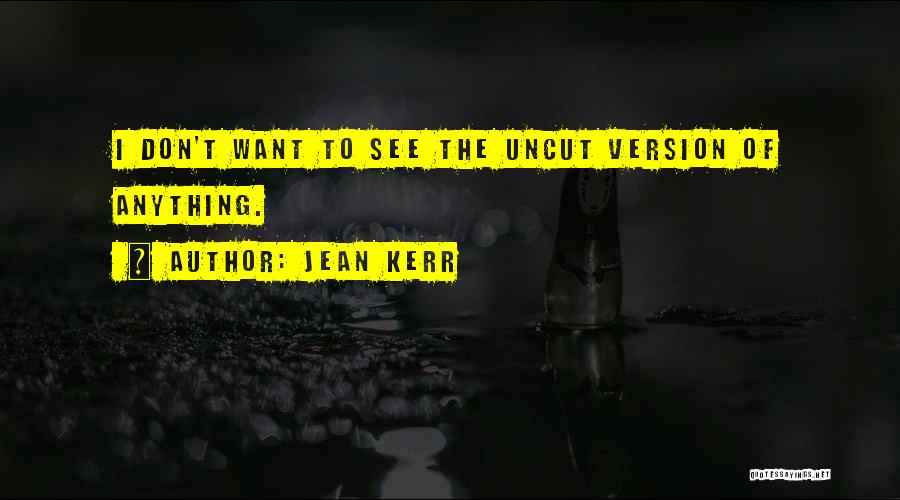 Jean Kerr Quotes 992062