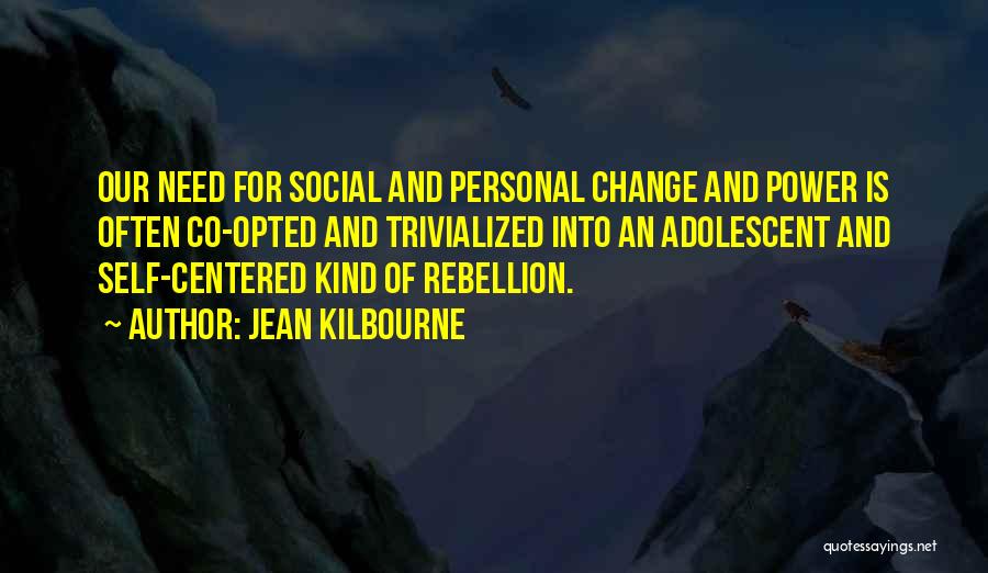 Jean Kilbourne Quotes 408289