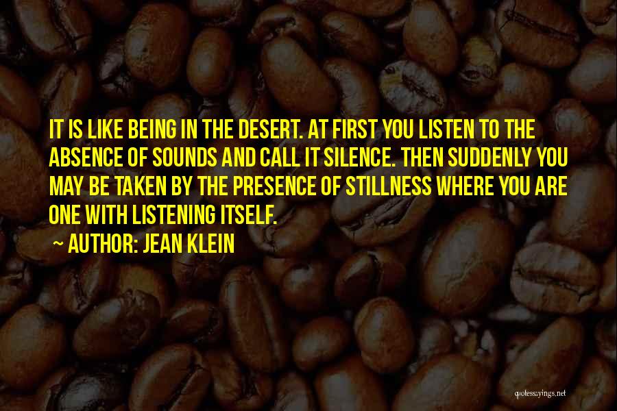 Jean Klein Quotes 439493