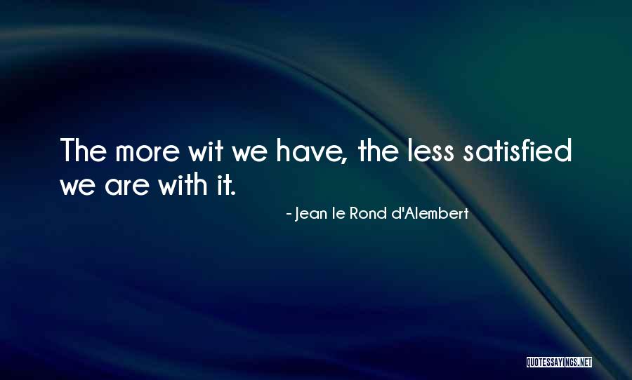Jean Le Rond D'Alembert Quotes 1952949 Jean Le Rond D'Alembert Quotes 1952949