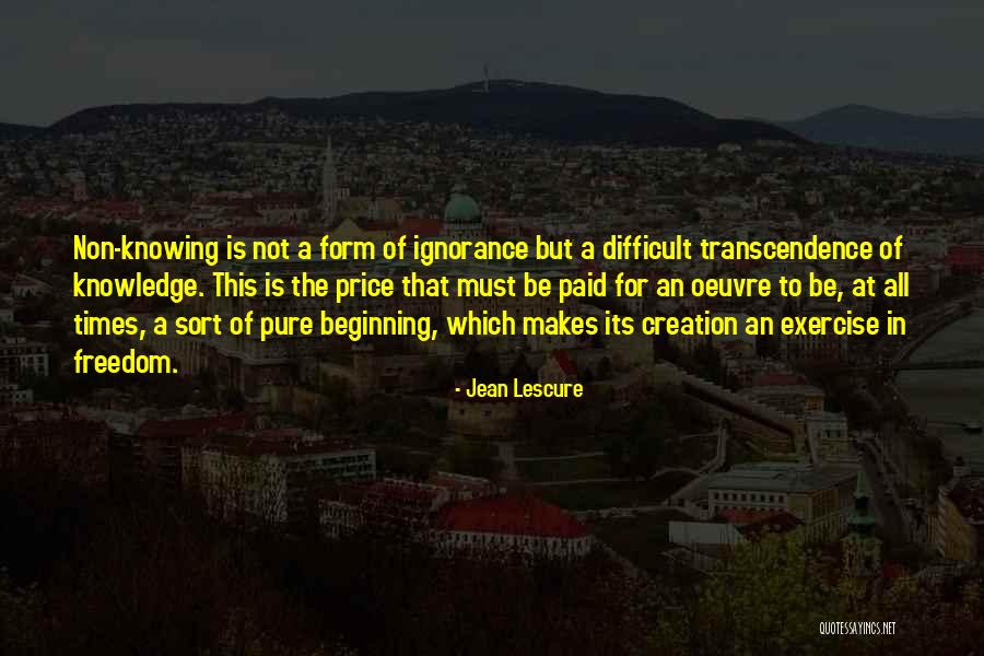 Jean Lescure Quotes 1430754 Jean Lescure Quotes 1430754