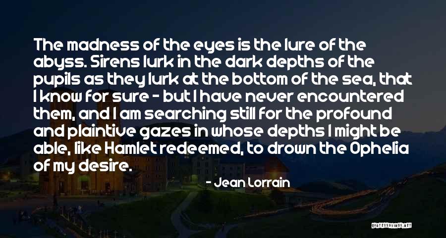 Jean Lorrain Quotes 1445478