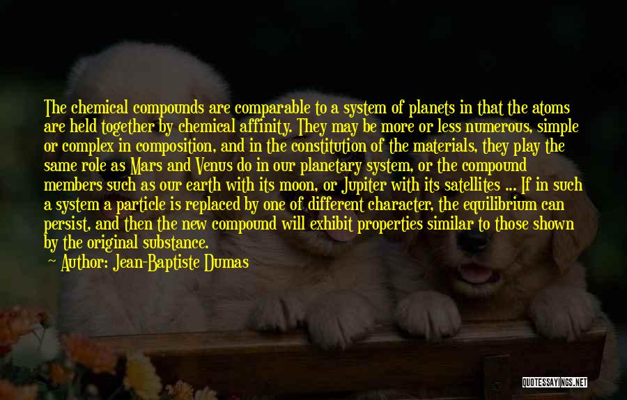 Jean-louis Dumas Quotes By Jean-Baptiste Dumas