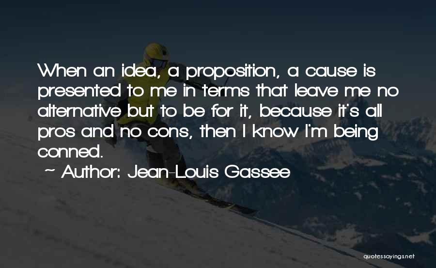 Jean-Louis Gassee Quotes 1266982