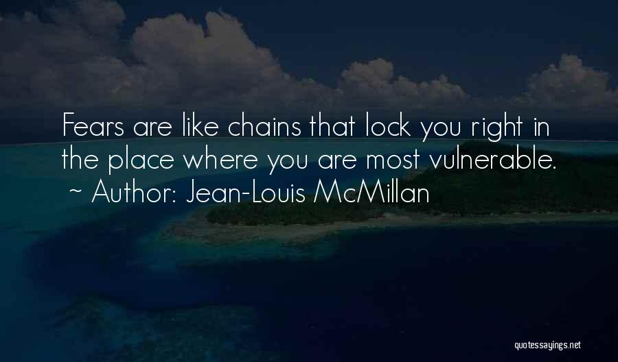 Jean-Louis McMillan Quotes 395460