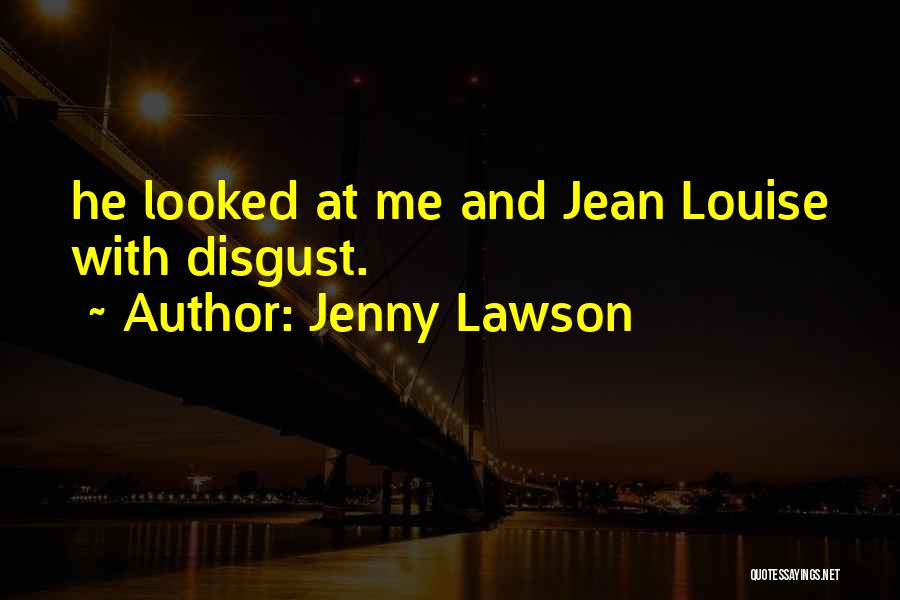 Jean Louise Quotes By Jenny Lawson