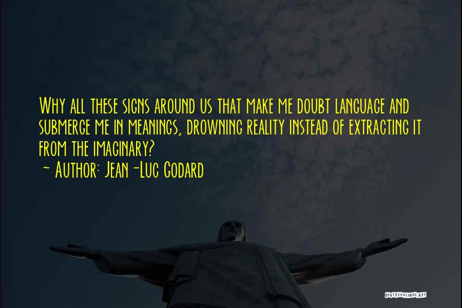 Jean-Luc Godard Quotes 1801483