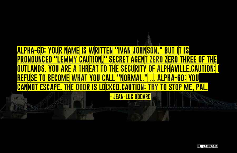 Jean-Luc Godard Quotes 189543 Jean-Luc Godard Quotes 189543