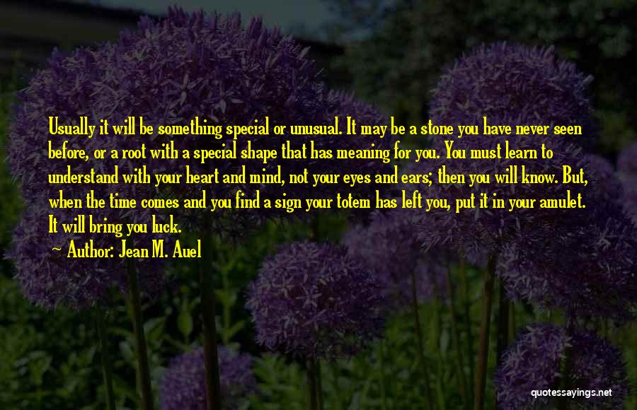 Jean M. Auel Quotes 752223