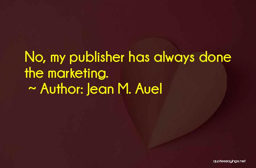 Jean M. Auel Quotes 807181