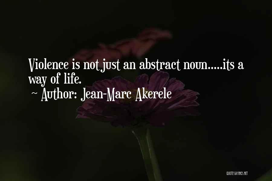 Jean-Marc Akerele Quotes 1506824