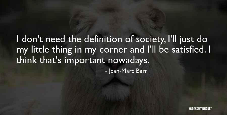 Jean-Marc Barr Quotes 1985522