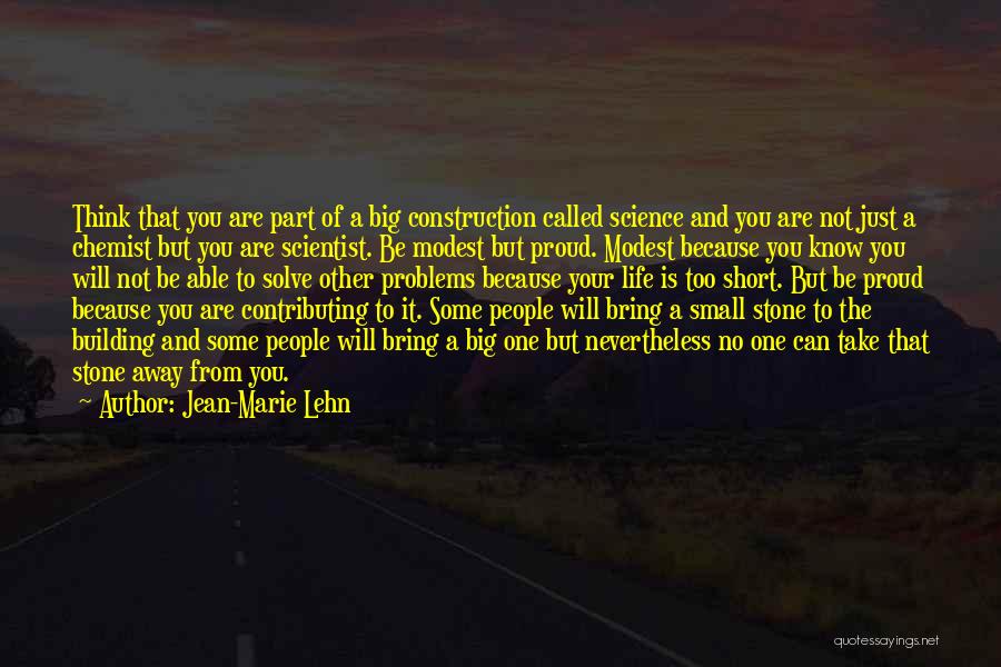 Jean-Marie Lehn Quotes 1716361