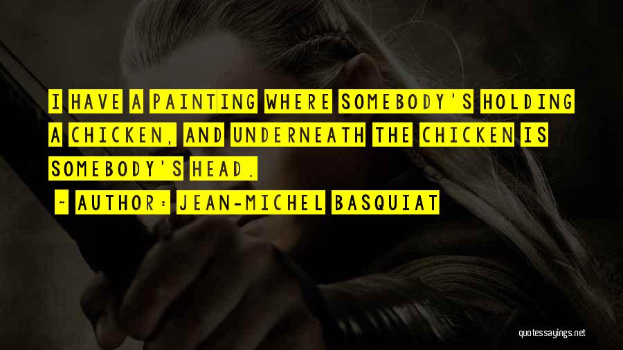 Jean-Michel Basquiat Quotes 1371299