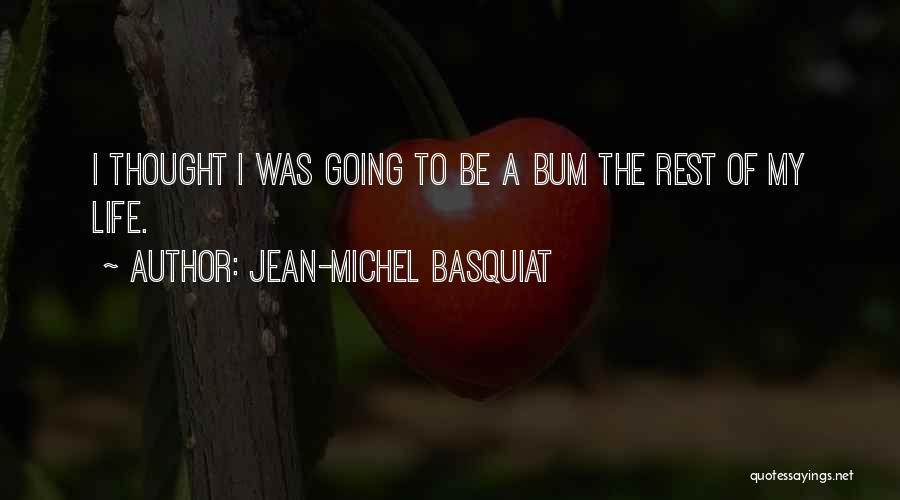 Jean-Michel Basquiat Quotes 2060408