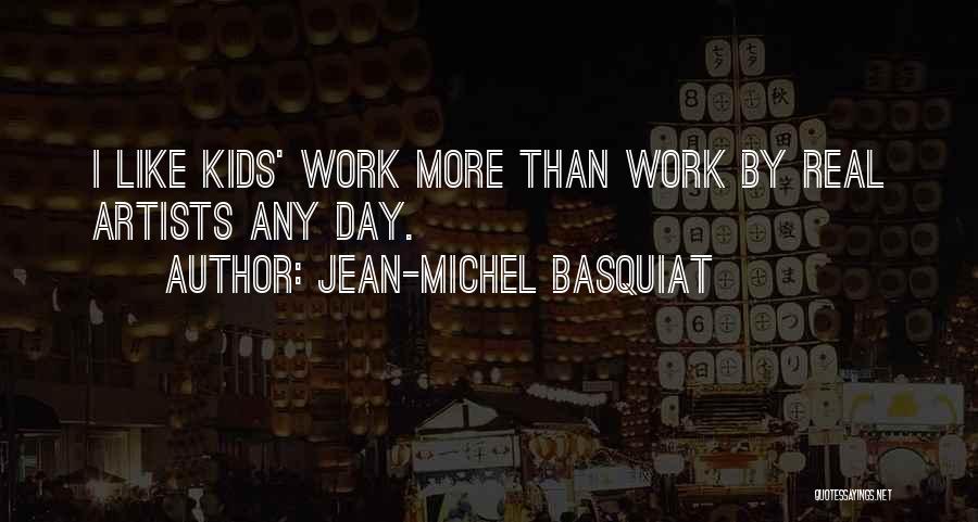 Jean-Michel Basquiat Quotes 861866