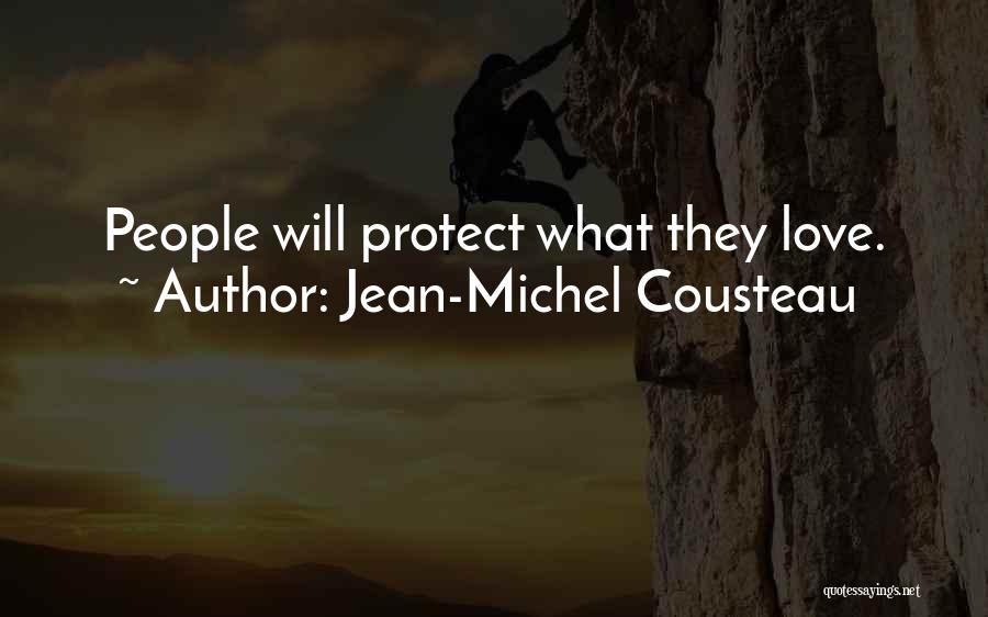 Jean-Michel Cousteau Quotes 1746098