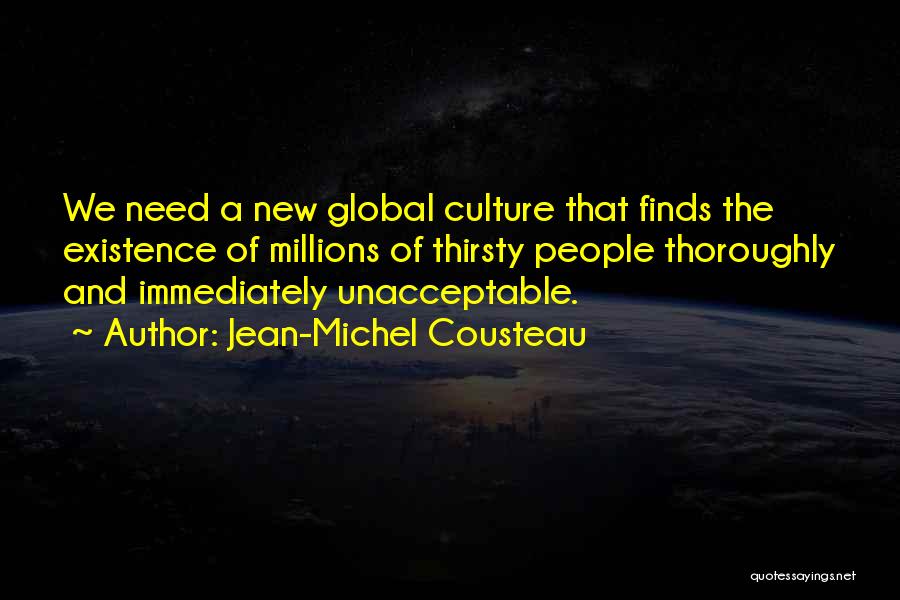 Jean-Michel Cousteau Quotes 419801