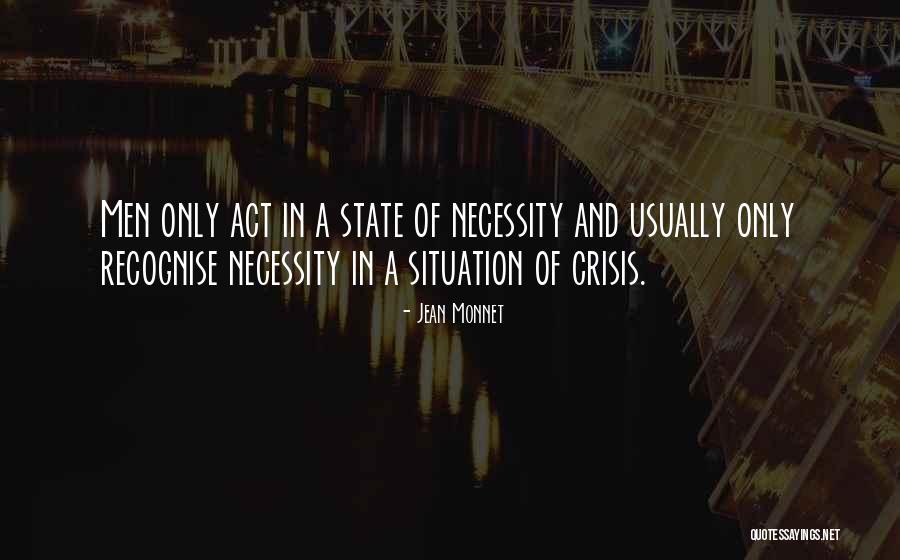 Jean Monnet Quotes 1300898 Jean Monnet Quotes 1300898