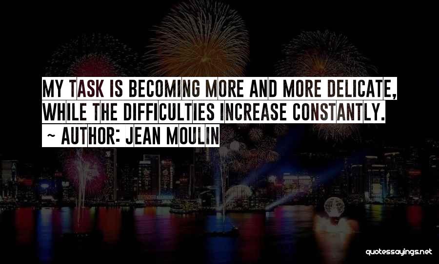 Jean Moulin Quotes 497231