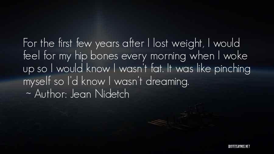 Jean Nidetch Quotes 1035322