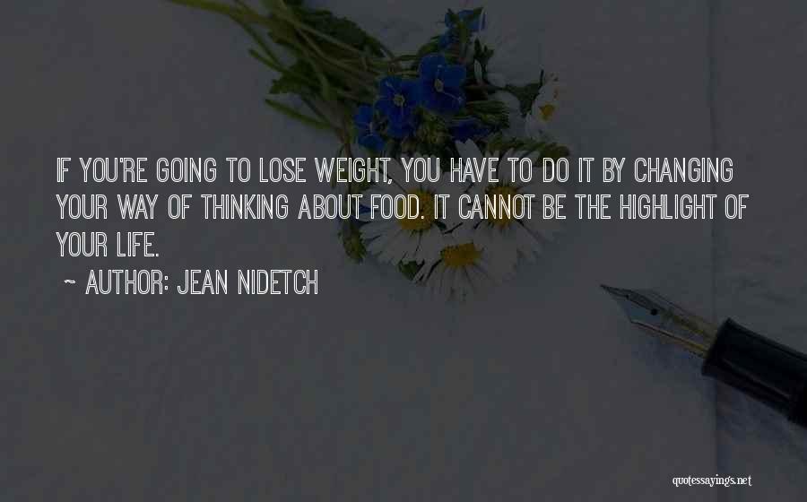 Jean Nidetch Quotes 1406922