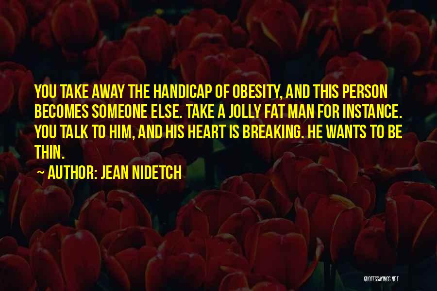 Jean Nidetch Quotes 1476261