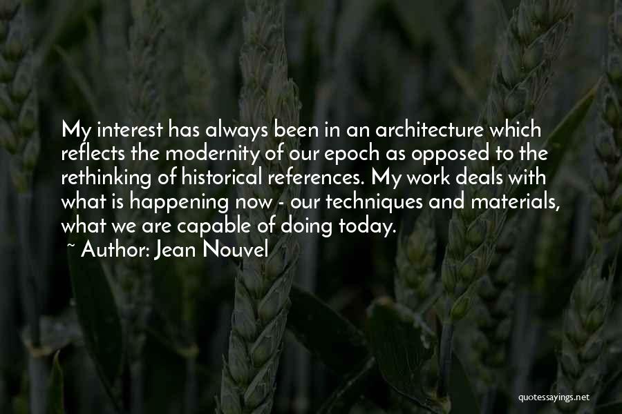 Jean Nouvel Quotes 690020