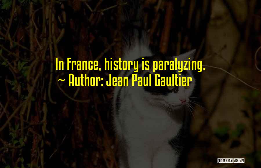 Jean Paul Gaultier Quotes 1515551