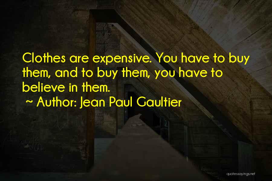 Jean Paul Gaultier Quotes 1685199