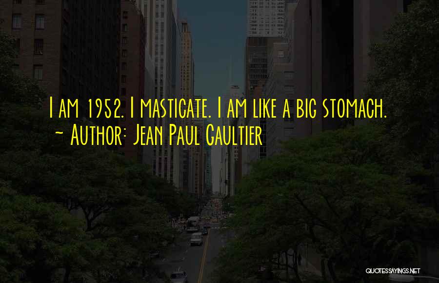 Jean Paul Gaultier Quotes 1725875