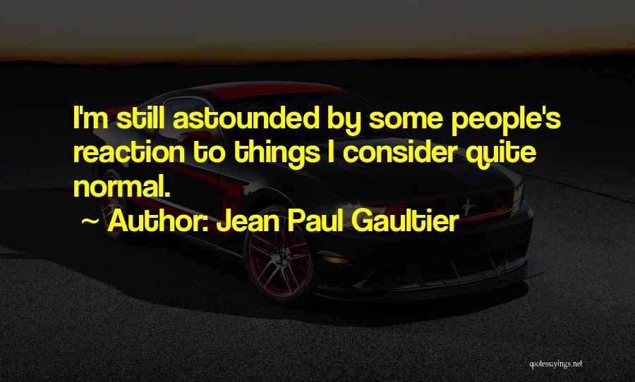 Jean Paul Gaultier Quotes 437519