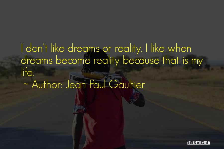 Jean Paul Gaultier Quotes 799215